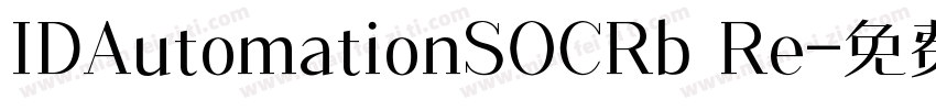 IDAutomationSOCRb Re字体转换